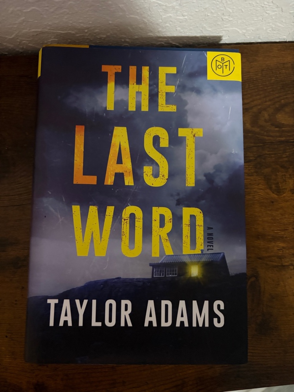 The Last Word by Taylor Adams - Hardcover